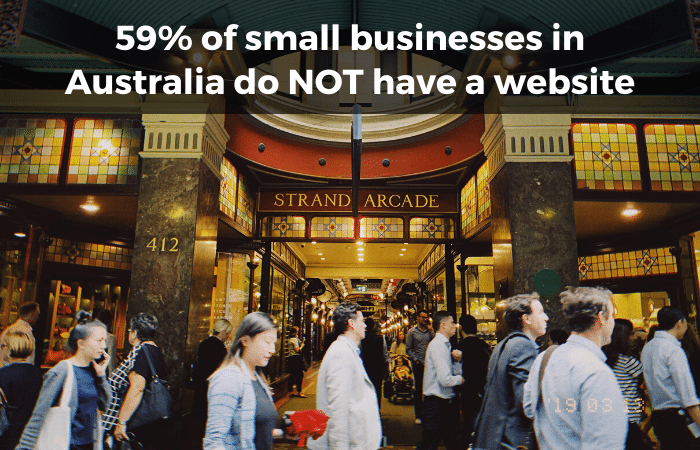 59 percent of small businesses in australia do not have a website